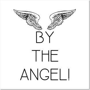 By the angel! Posters and Art